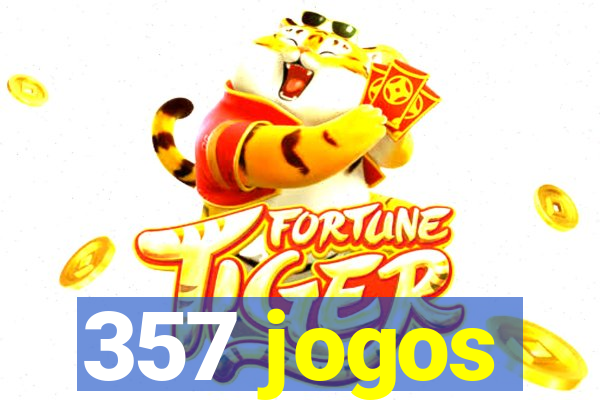 357 jogos