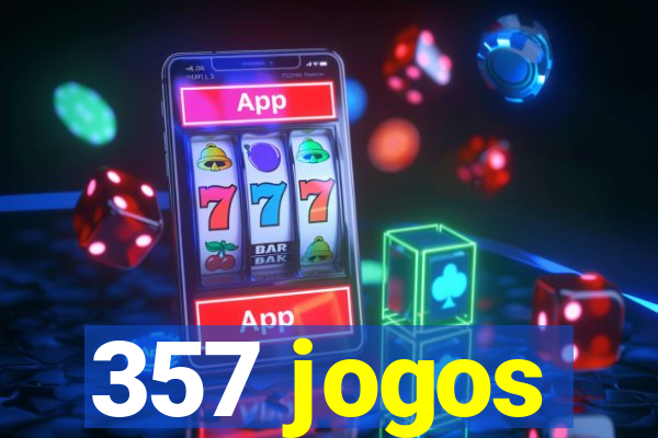 357 jogos