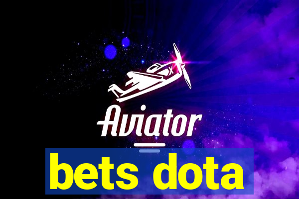 bets dota