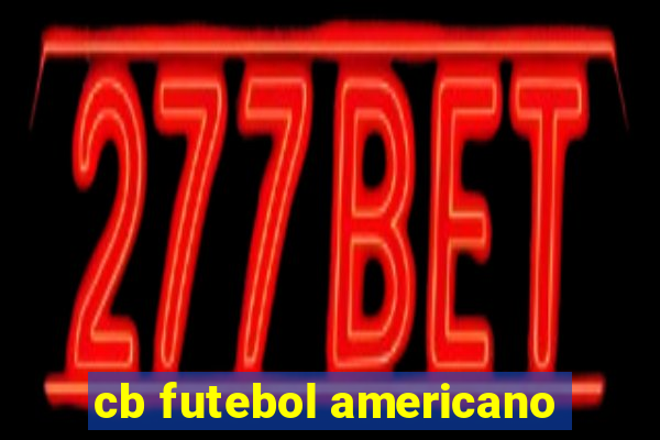 cb futebol americano