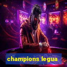 champions legua