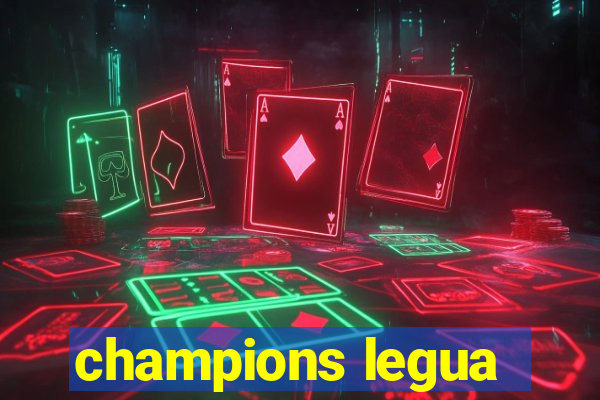 champions legua