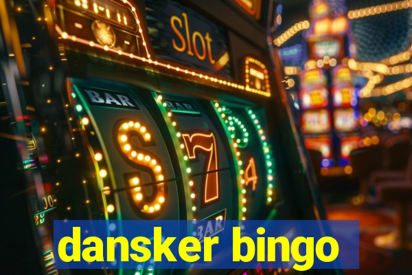 dansker bingo