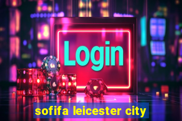 sofifa leicester city