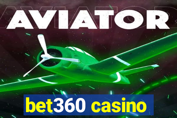 bet360 casino