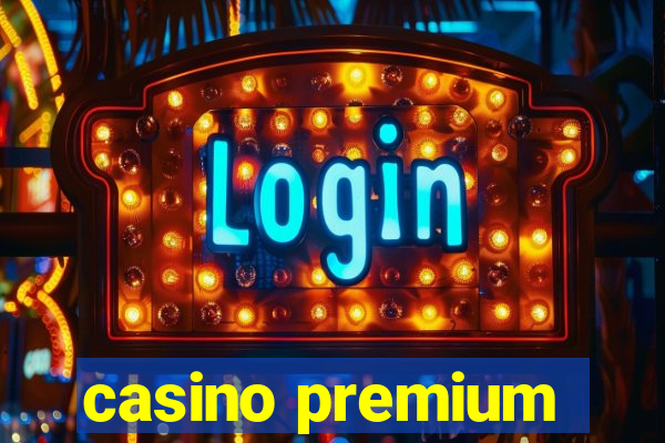 casino premium