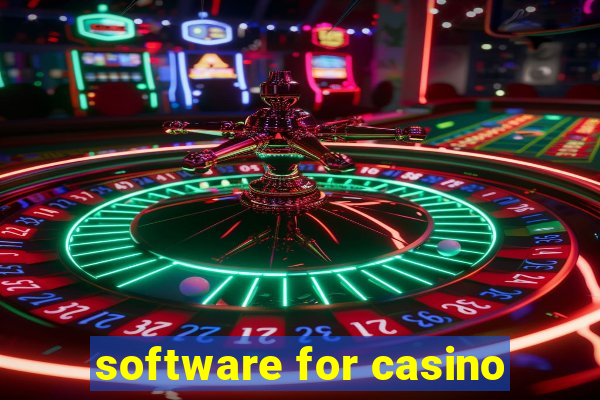 software for casino