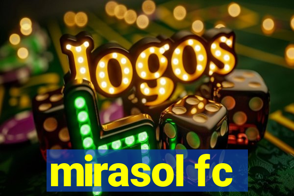 mirasol fc