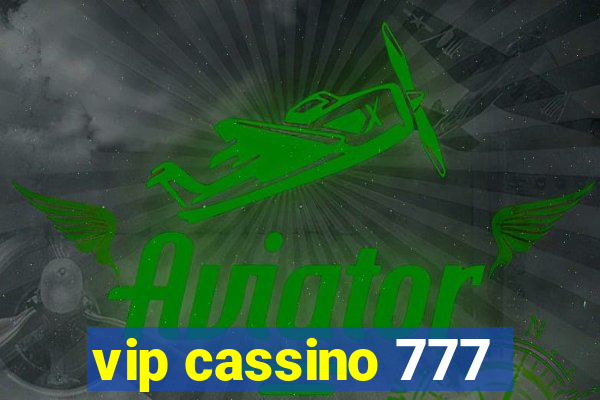 vip cassino 777