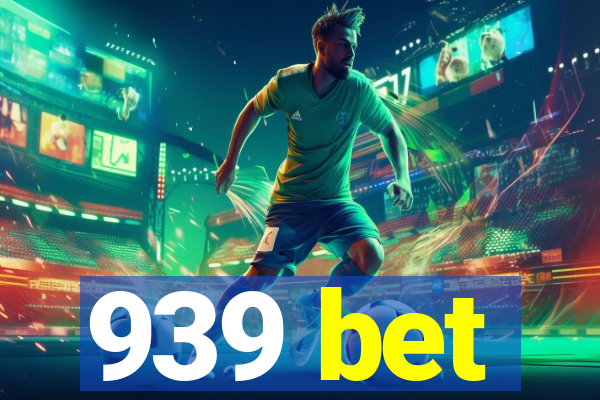 939 bet