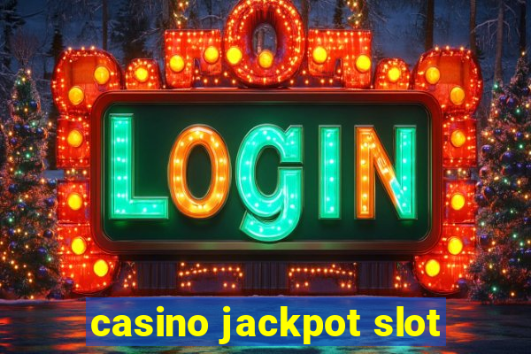 casino jackpot slot