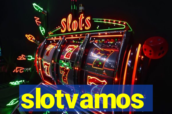 slotvamos