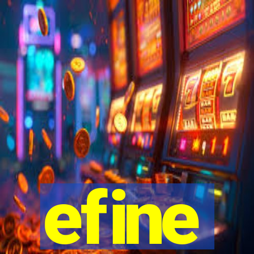 efine