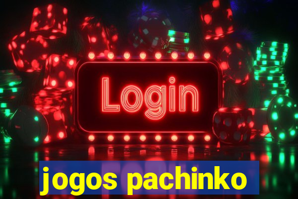 jogos pachinko