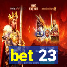 bet 23