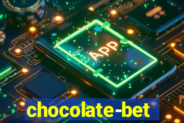 chocolate-bet