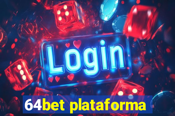 64bet plataforma