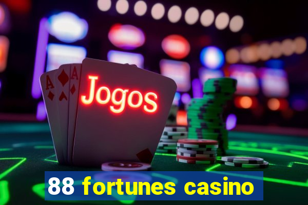 88 fortunes casino