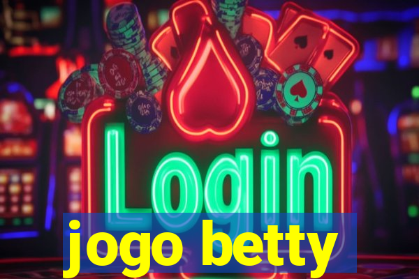 jogo betty