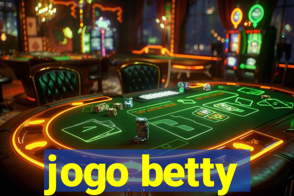 jogo betty