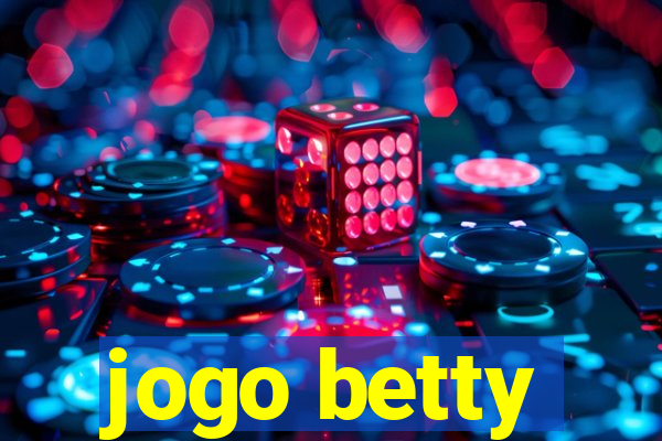 jogo betty