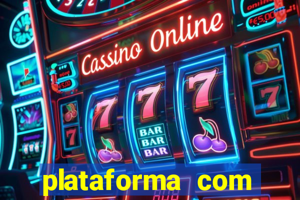 plataforma com bonus de cadastro fortune tiger