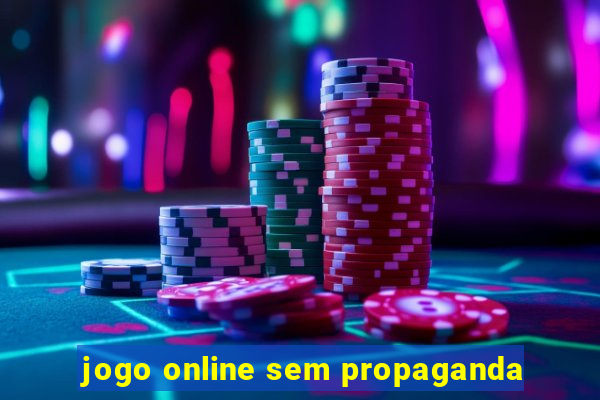 jogo online sem propaganda