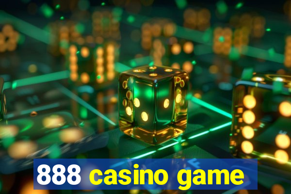 888 casino game