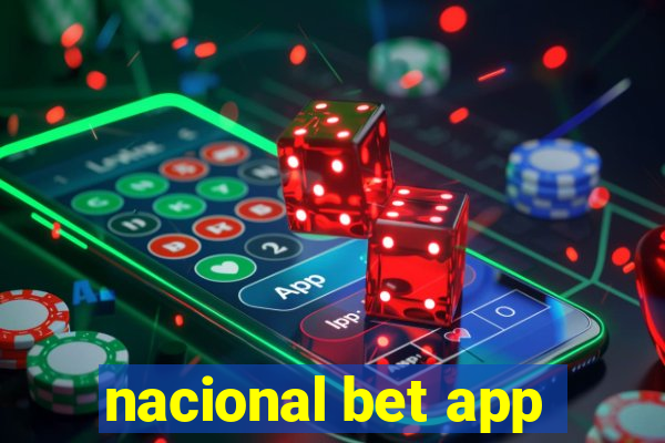 nacional bet app