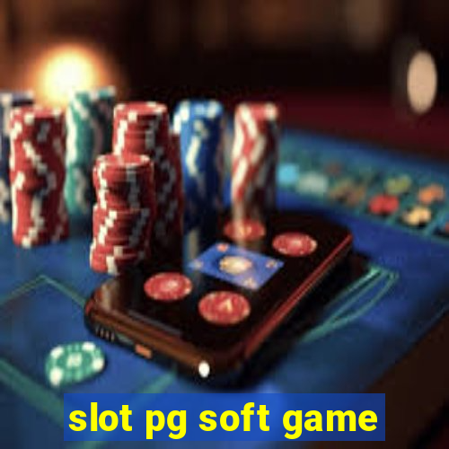 slot pg soft game