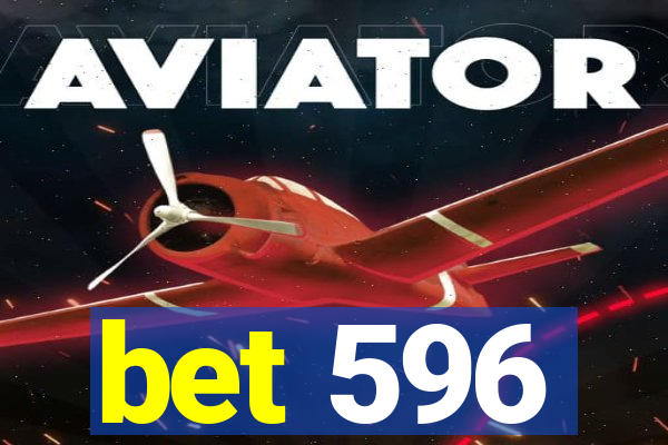 bet 596