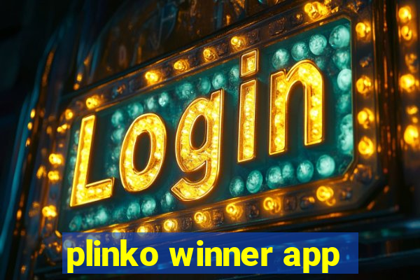 plinko winner app