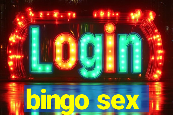 bingo sex