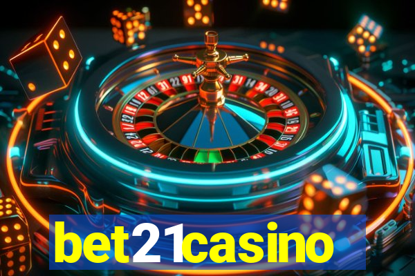 bet21casino