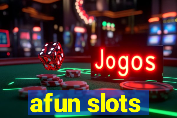 afun slots