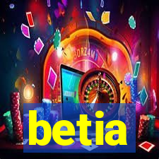 betia