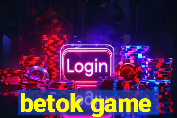 betok game