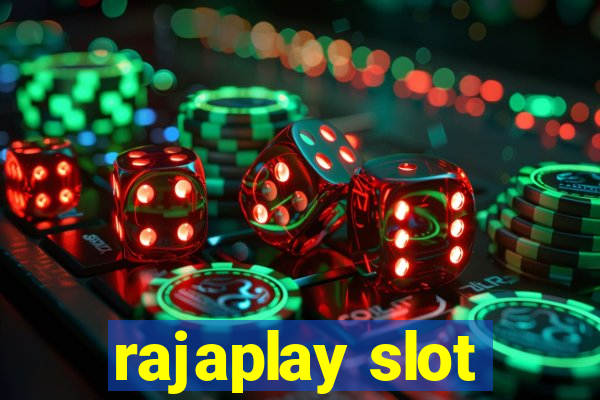 rajaplay slot