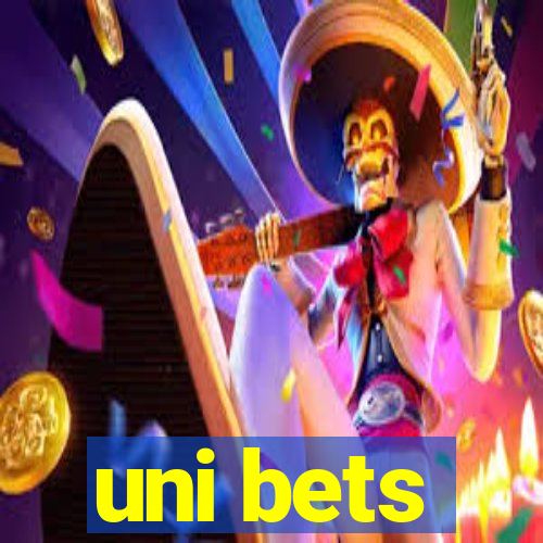 uni bets