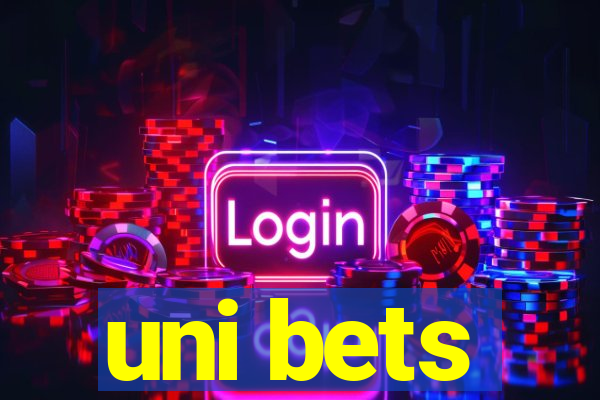 uni bets