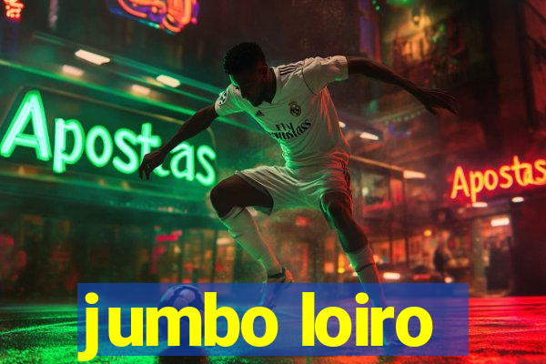 jumbo loiro