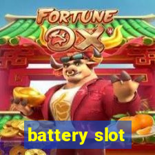 battery slot