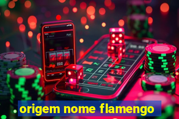 origem nome flamengo