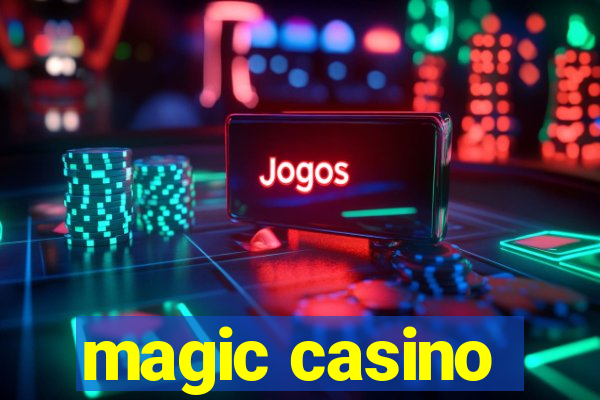 magic casino