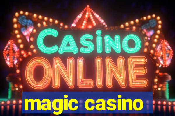 magic casino