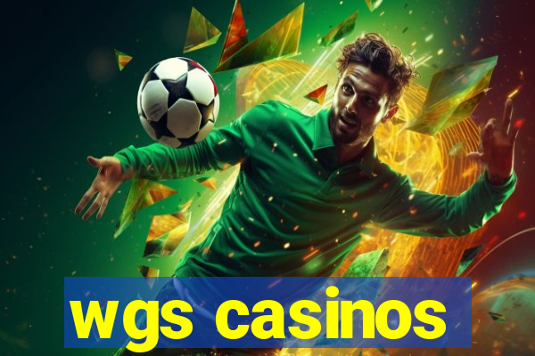 wgs casinos