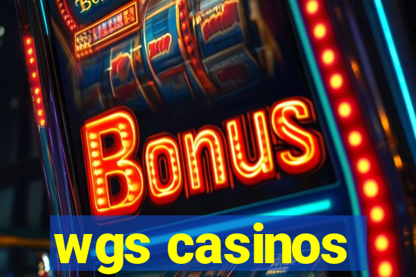 wgs casinos