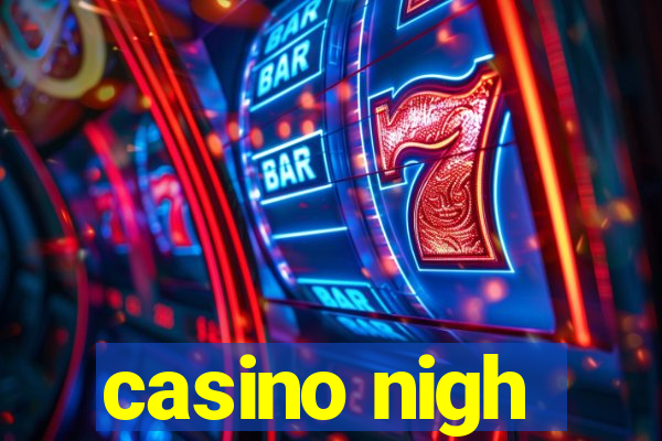 casino nigh