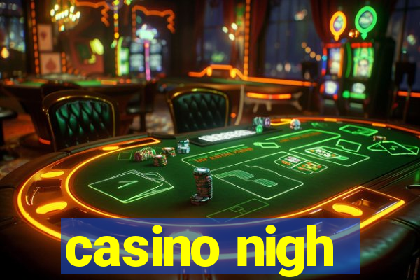 casino nigh