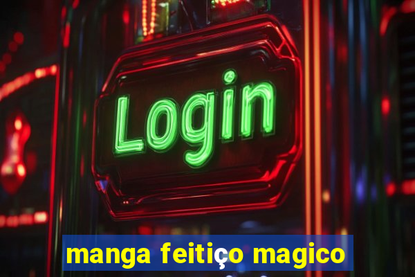 manga feitiço magico